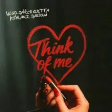 HUGEL & David Guetta & Kehlani & Daecolm - Think Of Me (Extended Mix)