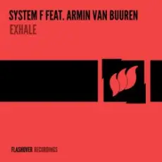 System F feat. Armin van Buuren - Exhale (Unknown Edit)