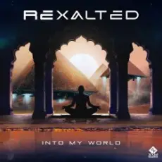 Rexalted - Into My World