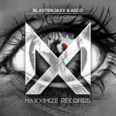 BlasterJaxx, Asco, Norah B. - Alive