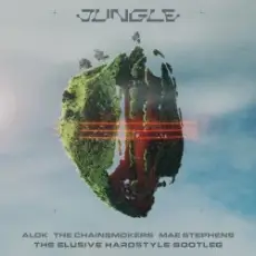 Alok & The Chainsmokers & Mae Stephens - Jungle (Actraiser Hardstyle Bootleg)
