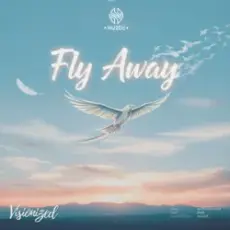 Visionized - Fly Away