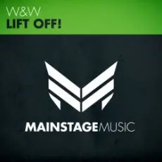W&W - Lift Off! (Radio Edit)