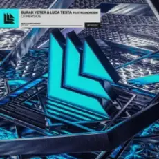 Burak Yeter & Luca Testa & Roundrobin - Otherside