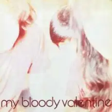 My Bloody Valentine - Lose My Breath