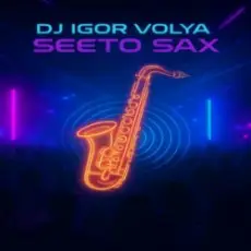 Обложка трека Seeto Sax