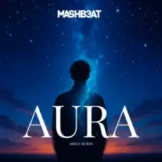 MASHB3AT - AURA