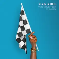 Zak Abel feat. Saweetie - You Come First