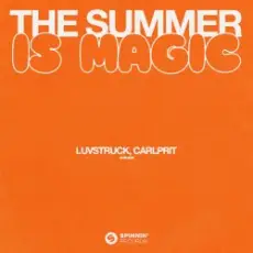 Luvstruck & Carlprit - The Summer Is Magic