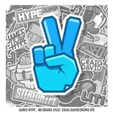 James Hype feat. Craig David - No Drama