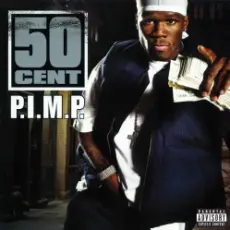 50 Cent & Snoop Dogg - P.I.M.P