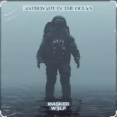 Masked Wolf - Astronaut in.the ocean