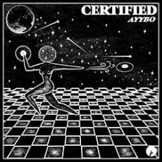 AYYBO - Certified (Extended Mix)