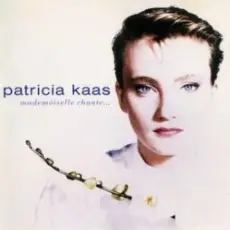 Patricia Kaas - Mademoiselle Chante Le Blues
