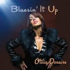 Otilia Donaire - Mama Didn’t Raise No Fool