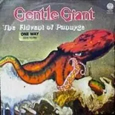 Gentle Giant - Advent Of Panurg