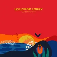 Lollypop Lorry - Февраль