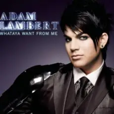 Adam Lambert - Whataya Want From Me