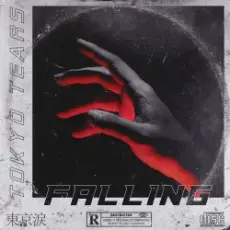 Tokyo Tears - Falling
