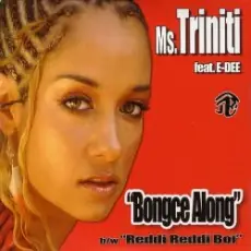 Ms Triniti - Bongce Along
