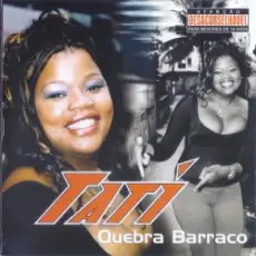 Tati Quebra Barraco - Vou Botar Você Na Pista