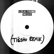 Lola Young - Messy (Tiesto Remix)