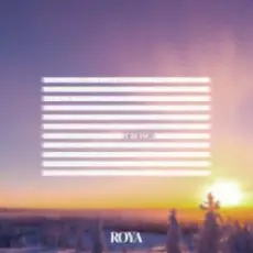 ROYA - Cruise (Winter Version)