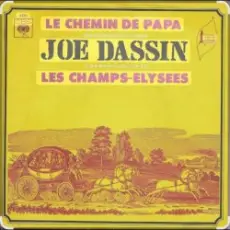 Joe Dassin - Le chemin de Papa
