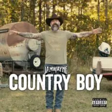 JamWayne - Country Boy