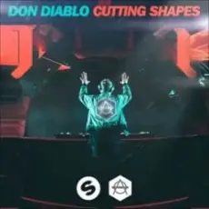 Don Diablo - Cutting Shapes