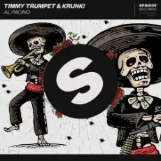 Timmy Trumpet & Krunk! - Al Pacino (Original Mix)