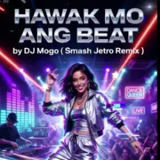 DJ Mogo (Smash Jetro Remix) - Hawak Mo Ang Beat