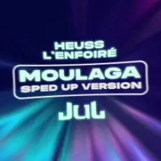 Heuss L'enfoiré & JuL - Moulaga (sped up)