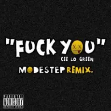 Cee-Lo Green - Fuck You (Modestep Remix)