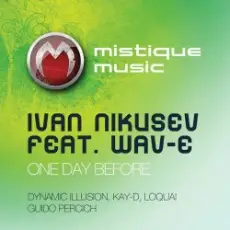Ivan Nikusev & Wav-E - One Day Before