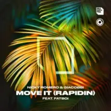 Nicky Romero & GIACOBBI feat. Fatboi - Move It (Rapidin) (Extended Mix)