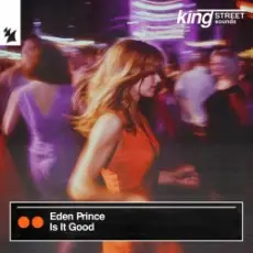Eden Prince - Is It Good