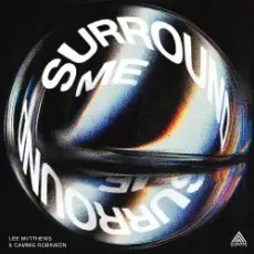 Lee Mvtthews & Cammie Robinson - Surround Me