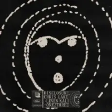 Disclosure & Chris Lake & Leven Kali - one2three