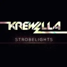 Krewella - Strobelights