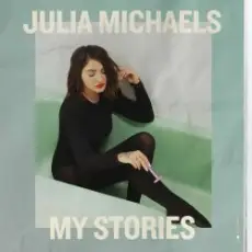 Julia Michaels - That's The Kind Of Woman