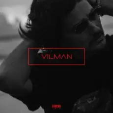 Vilman - Ты