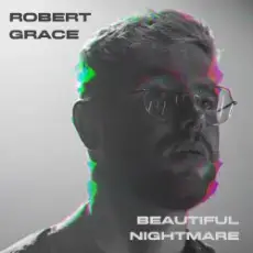 Robert Grace - Reasons