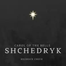 RedRock choir - Shchedryk (Carol of the Bells)