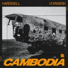 Hardwell feat. Vorwerk - Cambodia