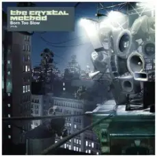 The Crystal Method - High Roller