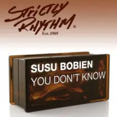 SuSu Bobien - You Don't Know