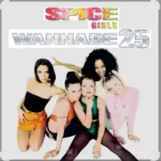 Spice Girls - Wannabe