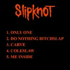 Slipknot - Only One (Demo)